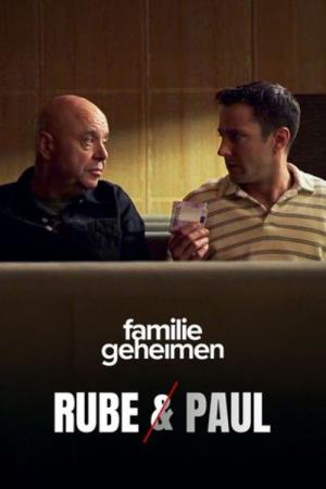 Familiegeheimen: Rube en Paul (2025)