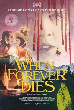 When Forever Dies (2020)