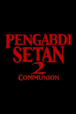 Satan's Slaves: Communion (2022)