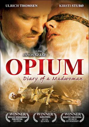 Ópium: Egy elmebeteg nö naplója (2007)