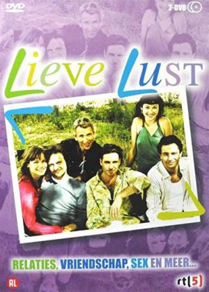 Lieve Lust (2005)