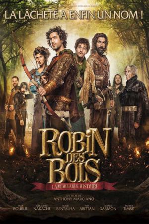 Robin des Bois - La véritable histoire (2015)