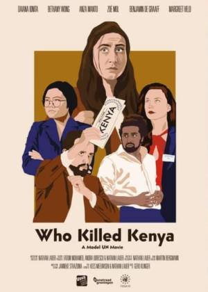 Who Killed Kenya (2023)