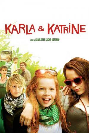 Karla en Katrine (2009)