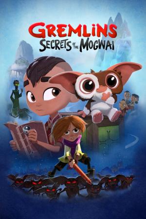 Gremlins: Secrets of the Mogwai (2022)