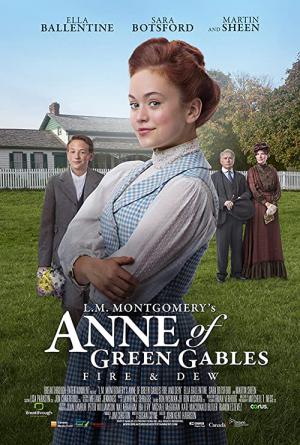Anne of Green Gables 3 - Fire & Dew (2017)
