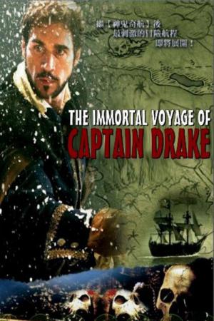 The Immortal Voyage of Captain Drake (2009)