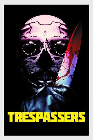 Trespassers (2018)