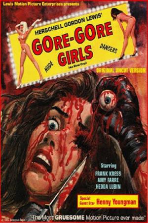 The Gore Gore Girls (1972)