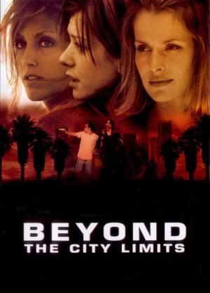 Beyond the City Limits (2001)