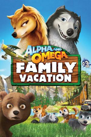 Alpha en Omega: Een beestachtige vakantie (2015)