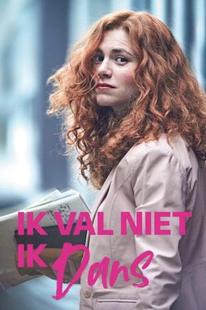 Ik val niet, ik dans (2025)