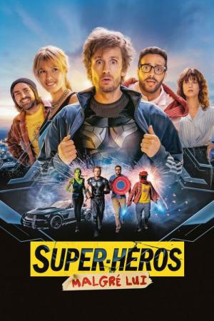 Super-héros malgré lui (2021)