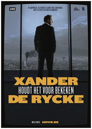 Xander De Rycke: Houdt het voor bekeken 2017-2018 (2018)