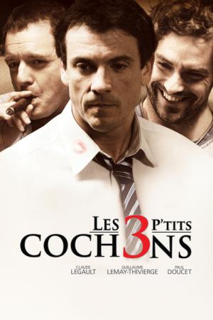 Les 3 p'tits cochons (2007)
