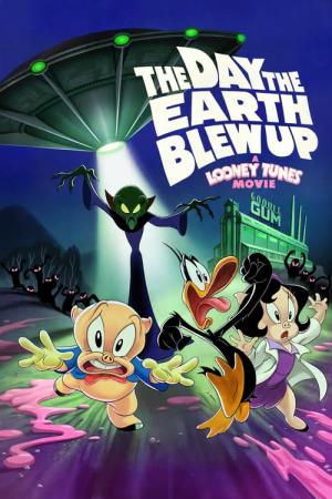 Looney Tunes: The Day the Earth Blew Up (2024)
