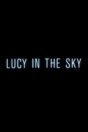 Lucy Dans Le Ciel (2019)