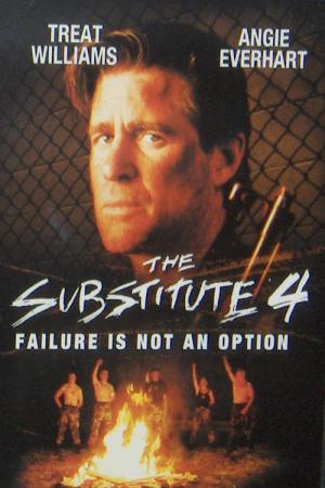 The Substitute: Failure Is Not an Option (2001)