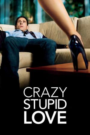 Crazy, Stupid, Love. (2011)