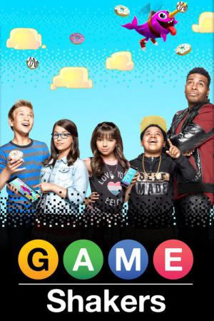 Game Shakers (2015)