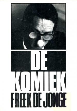 Freek de Jonge - De Komiek (1980)