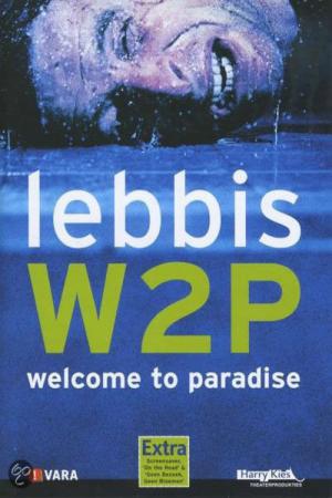 Lebbis: W2P: Welcome to Paradise (2005)
