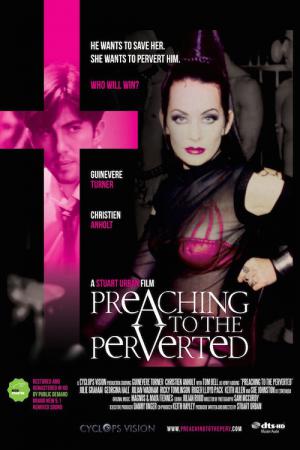 Preaching to the Perverted (1997)