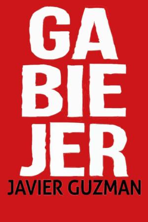 Javier Guzman: Ga-Bie-Jer (2018)