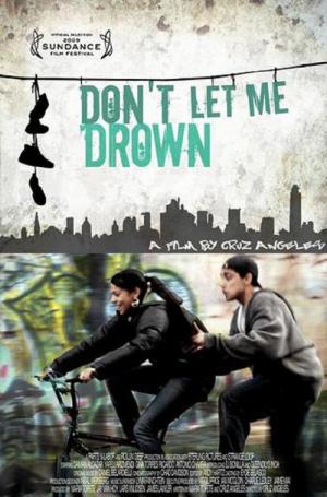 Don't Let Me Drown (2009)