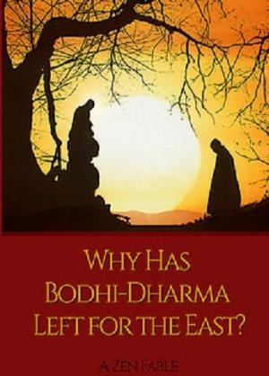 Waarom vertrok Bodhidharma naar het oosten? (1989)
