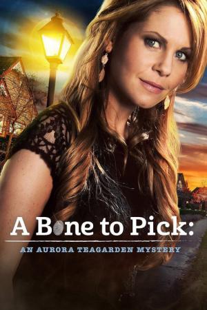 A Bone to Pick: An Aurora Teagarden Mystery (2015)