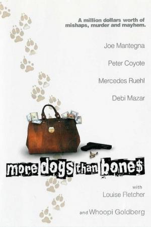 More Dogs Than Bones (2000)