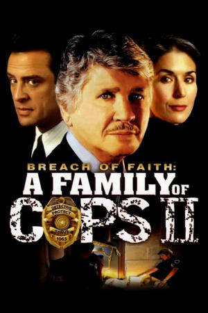 Family of Cops II - Breach of Faith (1997)