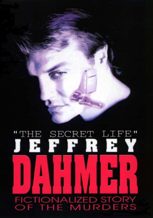 The Secret Life Jeffrey Dahmer (1993)