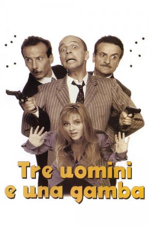 Tre Uomini e una Gamba (1997)