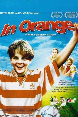 In Oranje (2004)