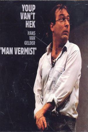 Youp van 't Hek: Man vermist (1984)