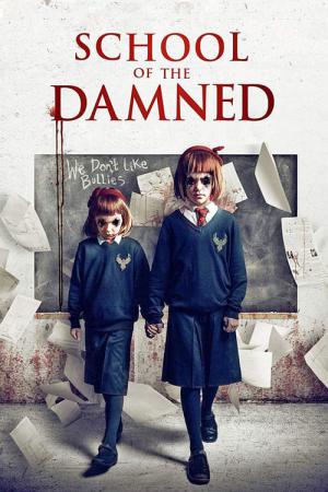 School of the Damned (2019)