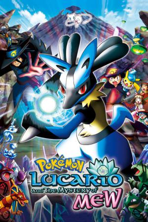 Pokémon: Lucario en het Mysterie van Mew (2005)