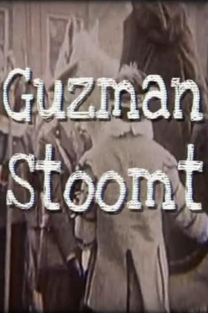 Guzman Stoomt (2009)
